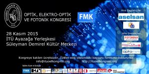 İTÜ Optik, Elektro-optik ve Fotonik kongresi @ Süleyman Demirel Kültür Merkezi İTÜ Ayazağa Yerleşkes | İstanbul | Türkiye