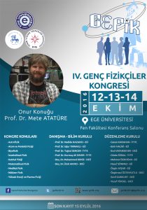 IV. GENÇ FİZİKÇİLER KONGRESİ 2016 @ İzmir | Türkiye